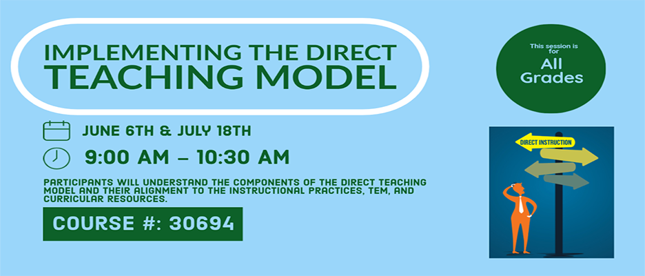 Direct Teaching Model session